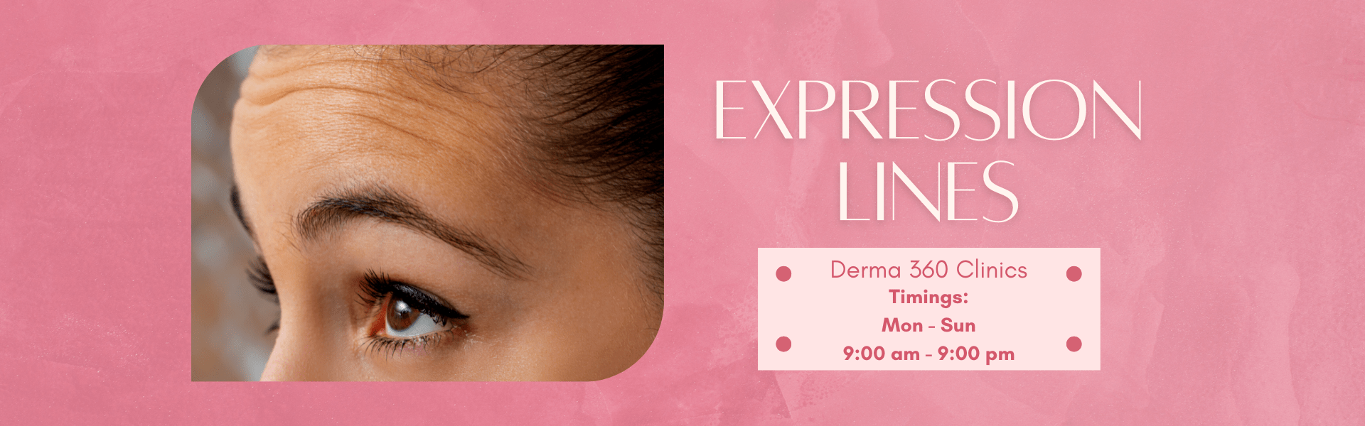 EXPRESSION LINES Derma 360